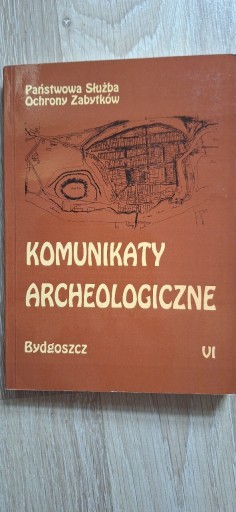 Zdjęcie oferty: Komunikaty archeologiczne T VI