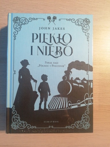 Zdjęcie oferty: Piekło i niebo - John Jakes (Barwione krawędzie) 