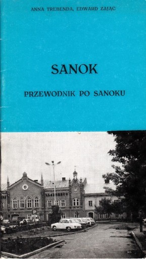 Zdjęcie oferty: Sanok przewodnik po Sanoku Trebenda, Zając