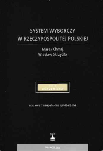 Zdjęcie oferty: System wyborczy w Rzeczypospolitej Polskiej Chmaj