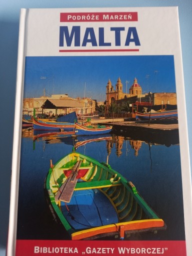 Zdjęcie oferty: Podróże Marzeń - Malta