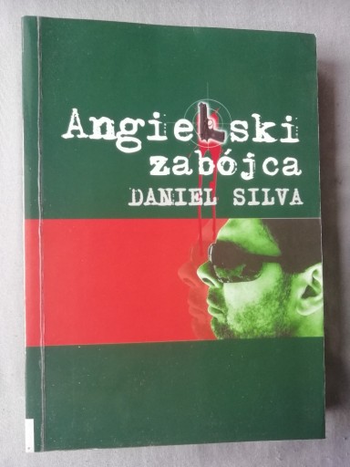 Zdjęcie oferty: ANGIELSKI ZABÓJCA Daniel Silva