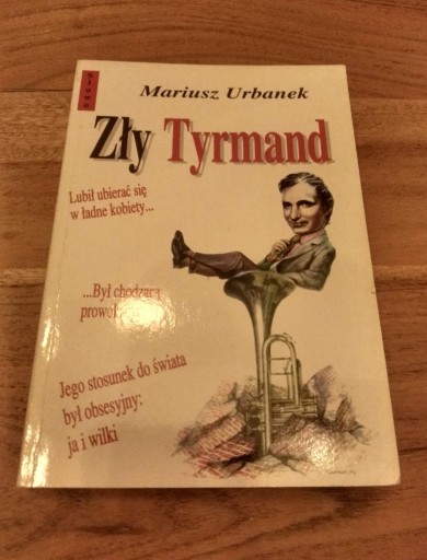 Zdjęcie oferty: Mariusz Urbanek - Zły Tyrmand