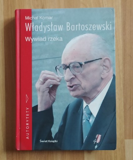 Zdjęcie oferty: Michał Komar - Władysław Bartoszewski Wywiad rzeka