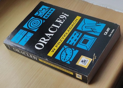 Zdjęcie oferty: Oracle 9i w przykładach - Dan Hotka