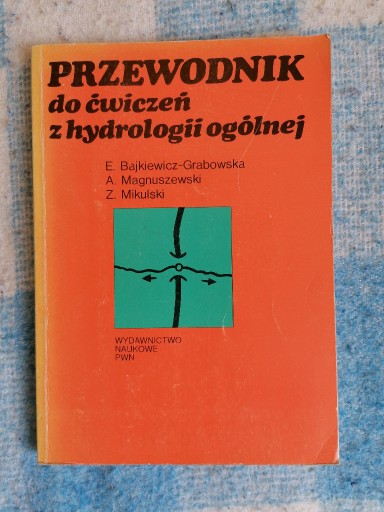 Zdjęcie oferty: Przewodnik do ćwiczeń z hydrologii ogólnej