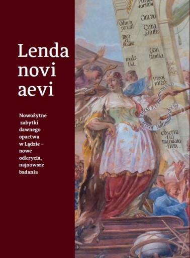 Zdjęcie oferty: Lenda novi aevi. [cystersi; Ląd opactwo]