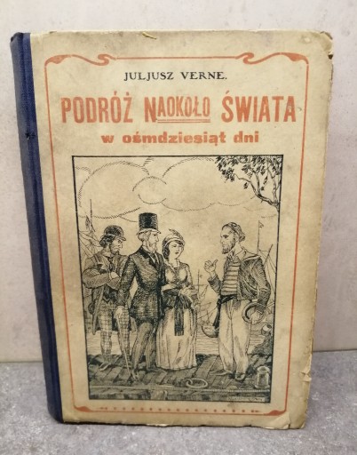 Zdjęcie oferty: VERNE Podróż Naokoło świata 1923