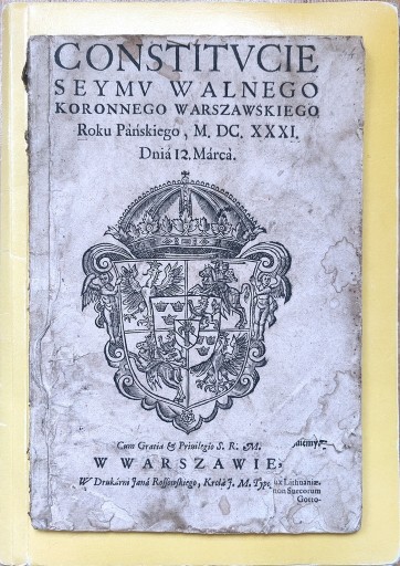 Zdjęcie oferty: Starodruk Constitucie Seymu Walnego 12 III 1631 r.