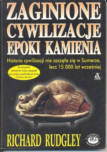 Zdjęcie oferty: Rudgley - Zaginione cywilizacje epoki kamienia