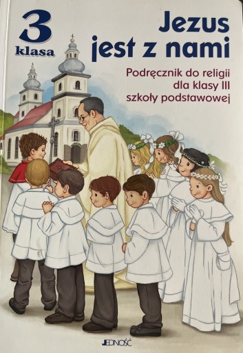 Zdjęcie oferty: Jezus jest z nami Podręcznik do klasy III 3 SP