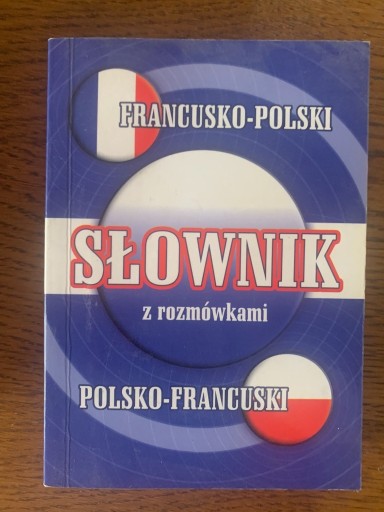 Zdjęcie oferty: Słownik francusko-polski z rozmówkami pocket