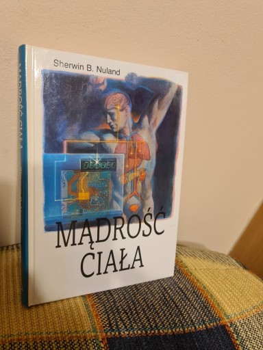 Zdjęcie oferty: Mądrość ciała. Sherwin B. Nuland