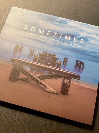 Zdjęcie oferty: Sometimes, Rafał Jackiewicz Quartet