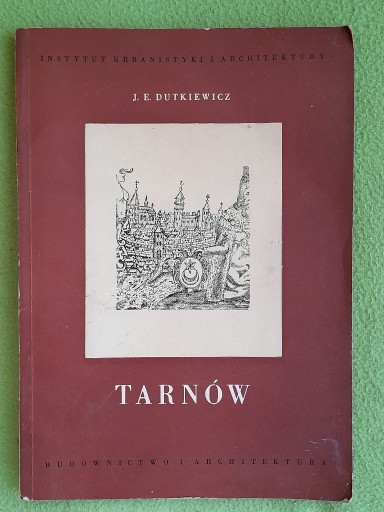 Zdjęcie oferty: Tarnów (Instytut Urbanistyki i Architektury) 1954