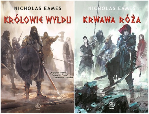 Zdjęcie oferty: Królowie Wyldu Krwawa Róża Nicholas Eames Saga