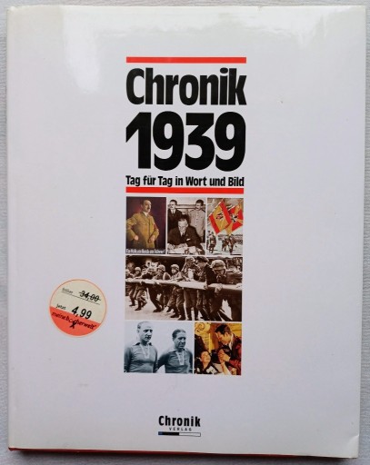Zdjęcie oferty: Chronik 1939 Tag für Tag in Wort und Bild
