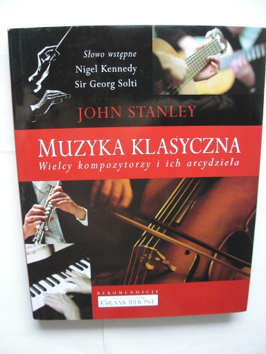 Zdjęcie oferty: Muzyka klasyczna. Wielcy kompozytorzy J. Stanley