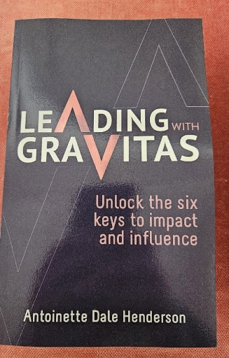 Zdjęcie oferty: Leading With Gravitas Dale Henderson Antoinette