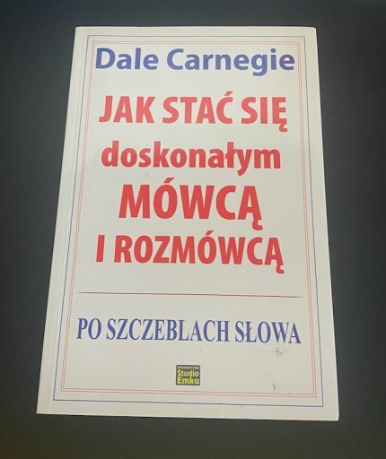 Zdjęcie oferty: Jak stać się doskonałym mówcą i rozmówcą Carnegie