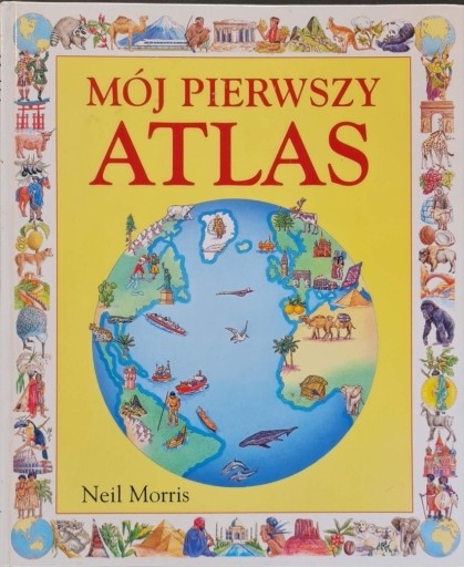 Zdjęcie oferty: Mój pierwszy atlas 