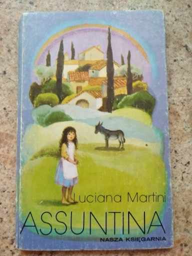 Zdjęcie oferty: ASSUNTINA - L.Martini - Wydanie I z 1983 r.