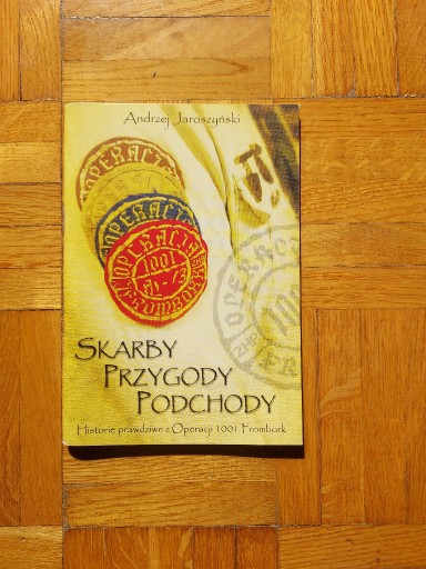 Zdjęcie oferty: Andrzej Jaroszyński - Skarby, przygody, podchody