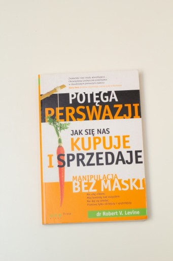 Zdjęcie oferty: Potęga perswazji. Robert Levine