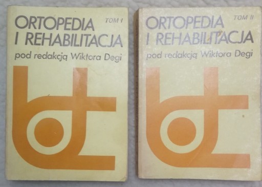 Zdjęcie oferty: Ortopedia i Rechabilitacja tom I i II. Wiktor Dega
