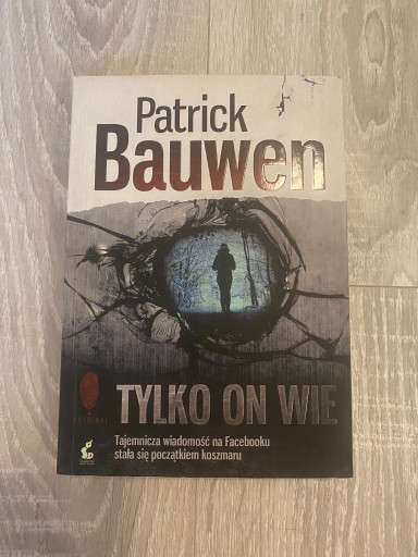 Zdjęcie oferty: Patrick Bauwen „Tylko on wie”