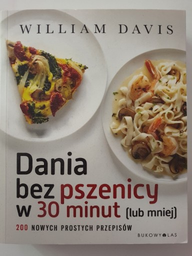 Zdjęcie oferty: Dania bez pszenicy w 30 minut lub mniej NOWA