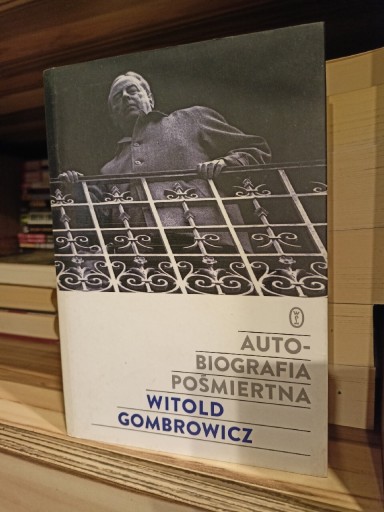 Zdjęcie oferty: Witold Gombrowicz Autobiografia Pośmiertna 