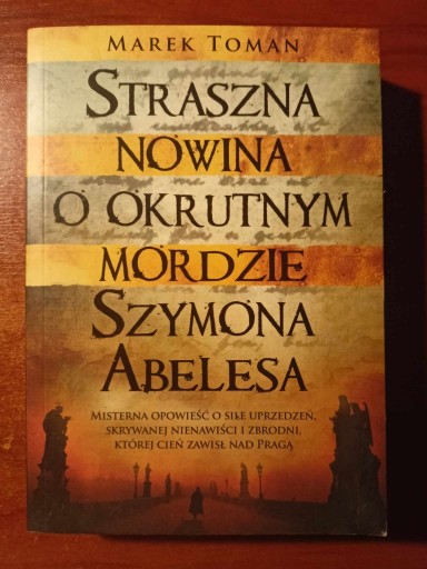 Zdjęcie oferty: Straszna nowina o okrutnym mordzie Szymona Abelesa