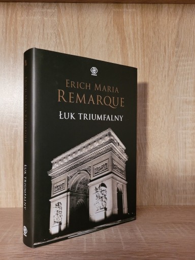 Zdjęcie oferty: Łuk Triumfalny- Erich Maria Remarque