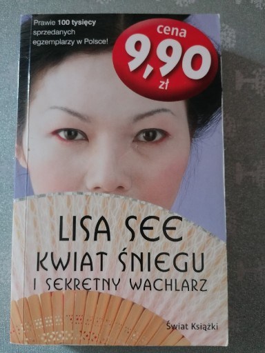 Zdjęcie oferty: Kwiat śniegu i sekretny wachlarz - Lisa See 