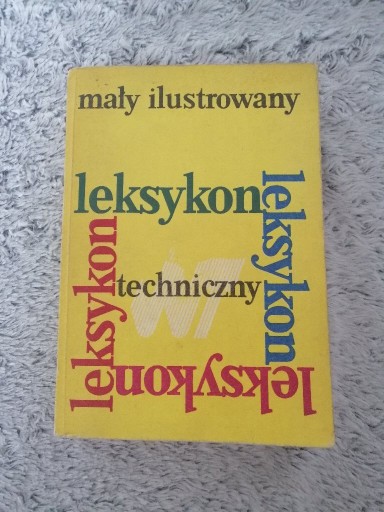 Zdjęcie oferty: Mały leksykon techniczny ilustrowany 