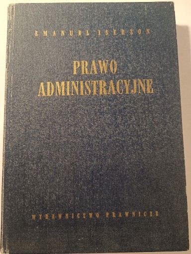 Zdjęcie oferty: Prawo administracyjne- Emanuel Iserzon