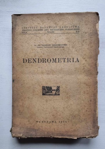 Zdjęcie oferty: Dendrometria, Gieruszyński, 1949