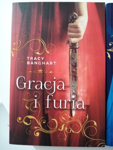 Zdjęcie oferty: Gracja i Furia oraz Królowa Ruin Tracy Banghart