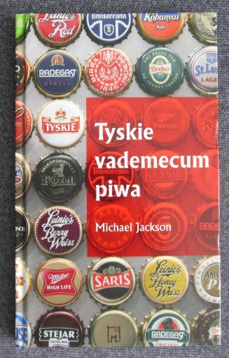 Zdjęcie oferty: Tyskie vademecum piwa