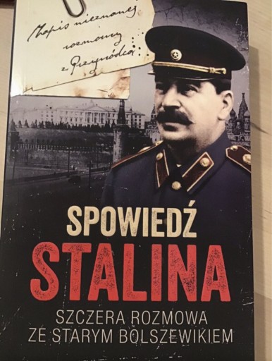 Zdjęcie oferty: Spowiedź Stalina szczera rozmowa ze starym bolsze 