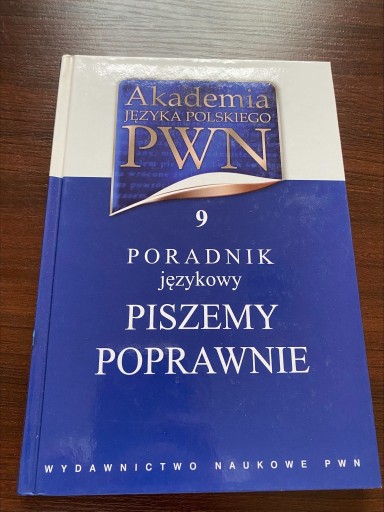 Zdjęcie oferty: Akademia języka polskiego PWN 9 PORADNIK JĘZYKOWY