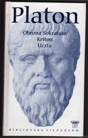 Zdjęcie oferty: Platon Obrona Sokratesa. Kriton. Uczta