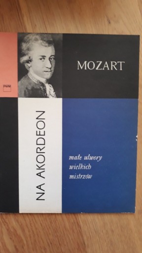 Zdjęcie oferty: Mozart, Małe Utwory Wlk Mistrzów, na akordeon