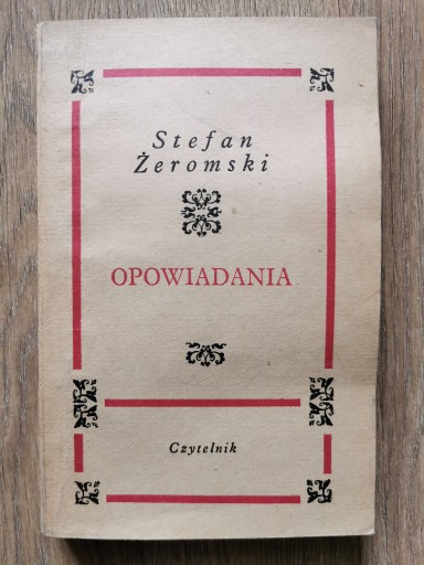 Zdjęcie oferty: Opowiadania - Stefan Żeromski