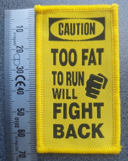Zdjęcie oferty: Morale Patch/Naszywka  ZA GRUBY BY UCIEKAĆ BĘDZIE WALCZYĆ  (na  klej)