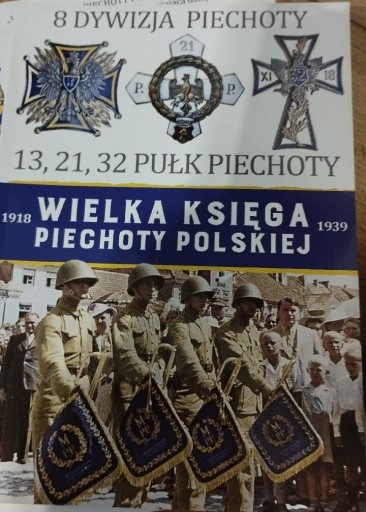 Zdjęcie oferty: Wielka Księga Piechoty Polskiej t.8