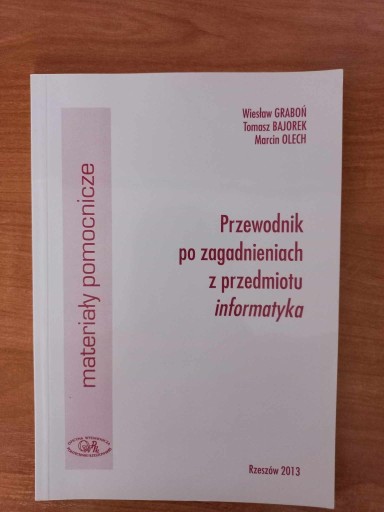 Zdjęcie oferty: Przewodnik po zagadnieniach przedmiotu informatyka