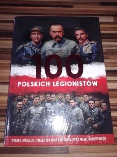 Zdjęcie oferty: 100 Polskich Legionistów