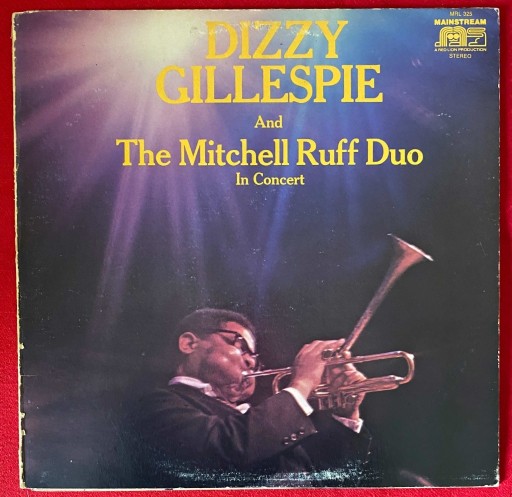 Zdjęcie oferty: DIZZY GILLESPIE and THE MITCHELL RUFF DUO 1st press USA 